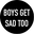 logo of Boys Get Sad Too | Awareness Brand for Male Mental Health Issues